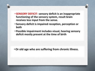 SENSORY NEEDS B.SC. NURSING SEMESTER II. | PPTX