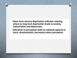 SENSORY NEEDS B.SC. NURSING SEMESTER II. | PPTX