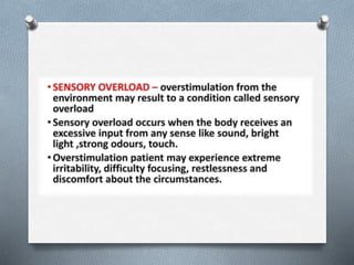 SENSORY NEEDS B.SC. NURSING SEMESTER II. | PPTX