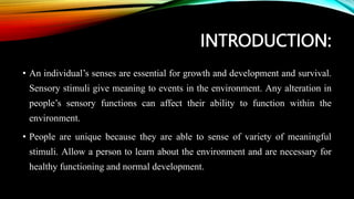 SENSORY deprivation anp msc nursing .pptx