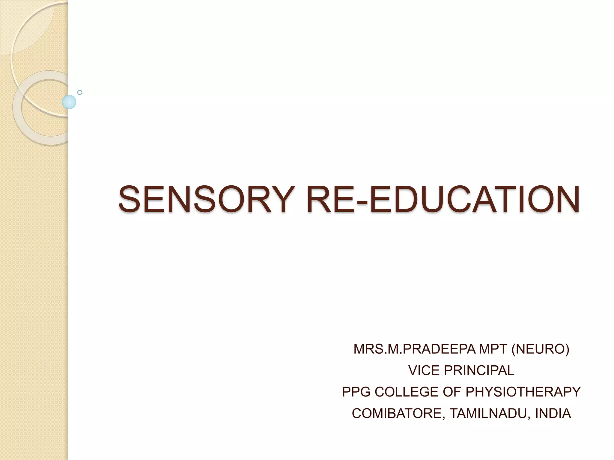 Sensory Reeducation PPT