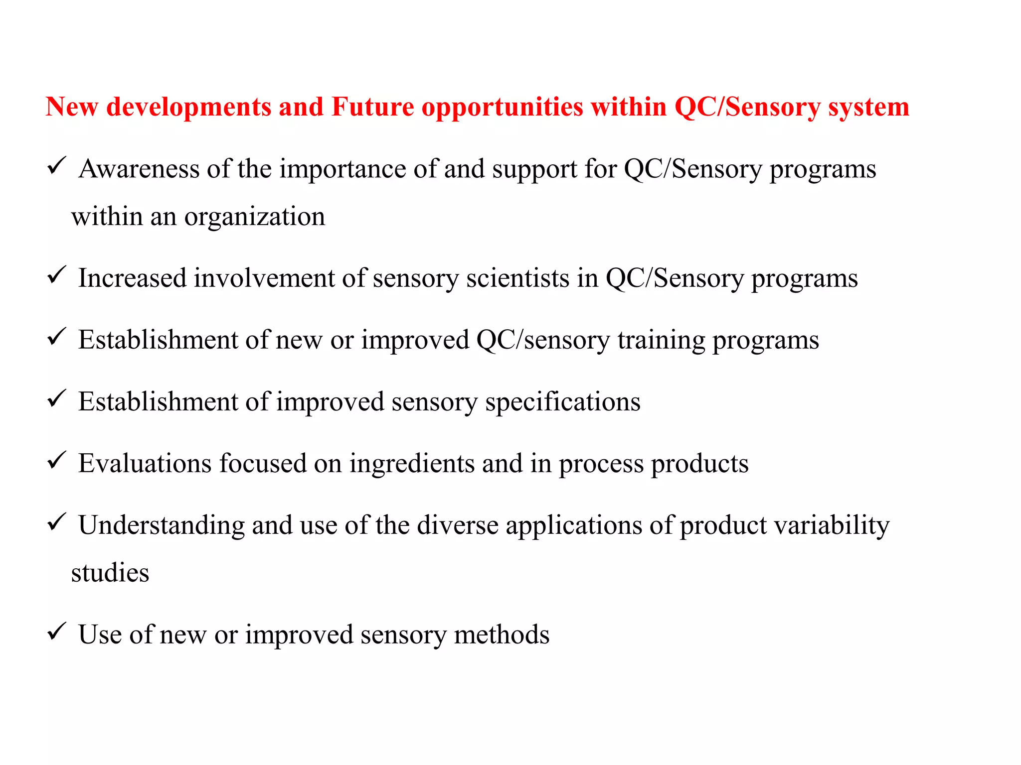 Sensory Evaluation and Quality Control | PPTX