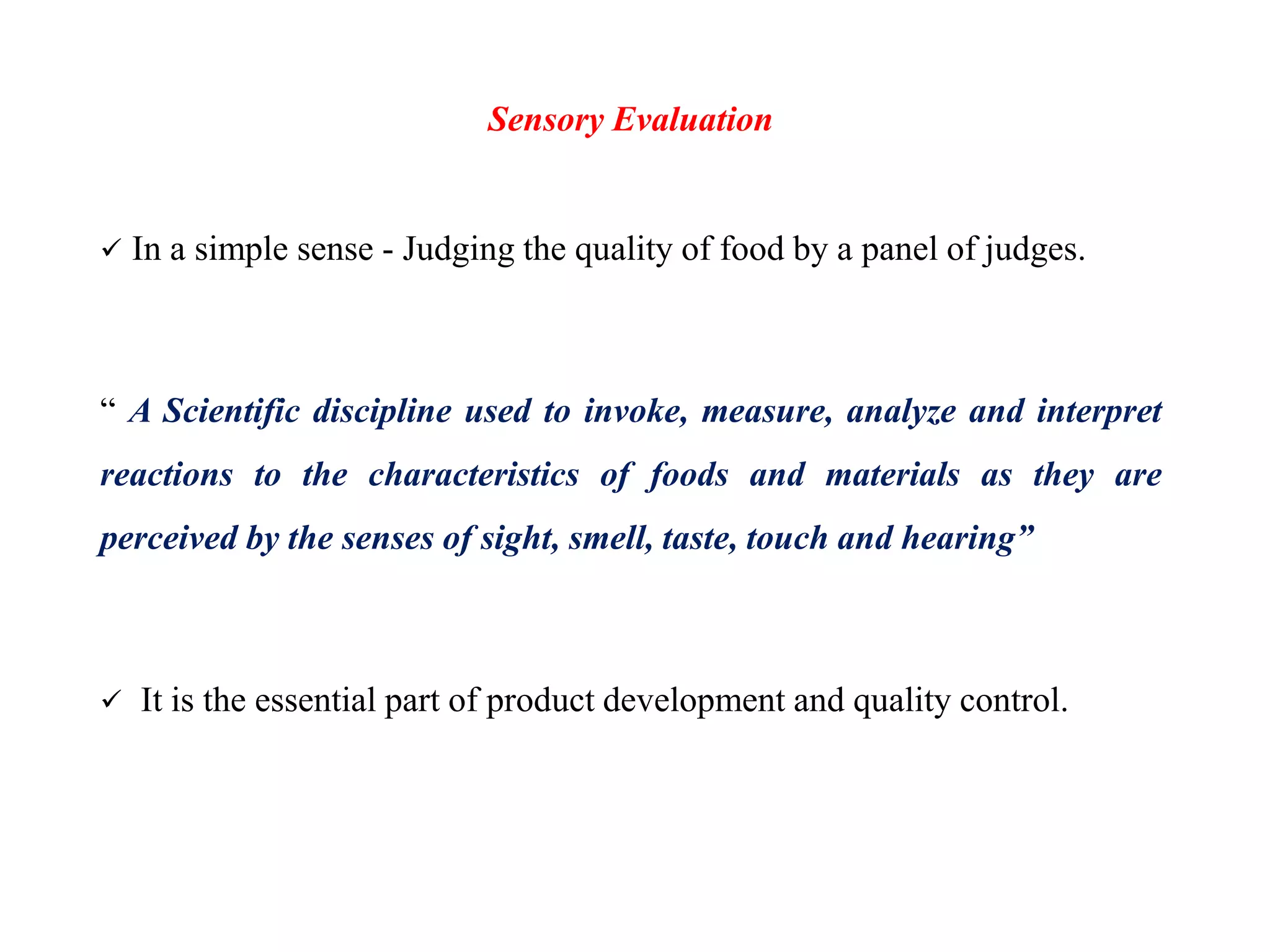 Sensory Evaluation and Quality Control | PPTX