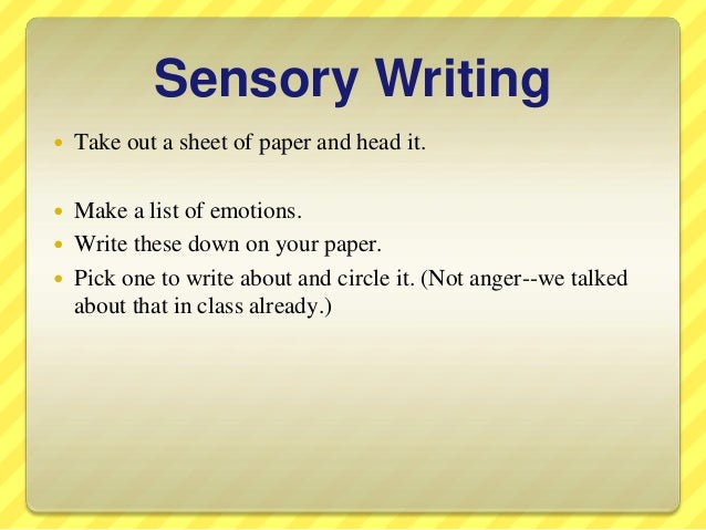 Sensory writing