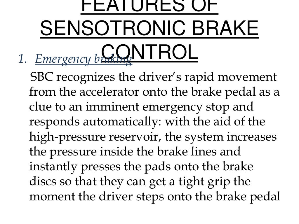 Sensotronic brakecontrol