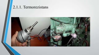 2.1.1. Termorezistans
 