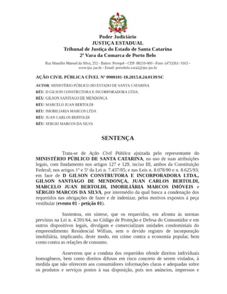 Construtora tem 180 dias para regularizar empreendimento em Porto Belo