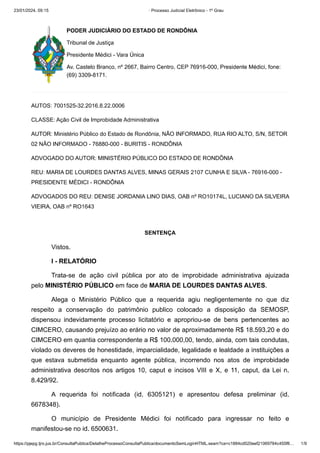Ex-prefeita acusada de causar mais de R$ 100 mil em prejuízos aos cofres públicos é condenada pela Justiça de Rondônia