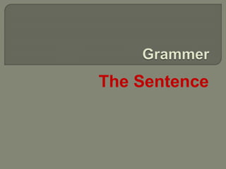 The Sentence
 