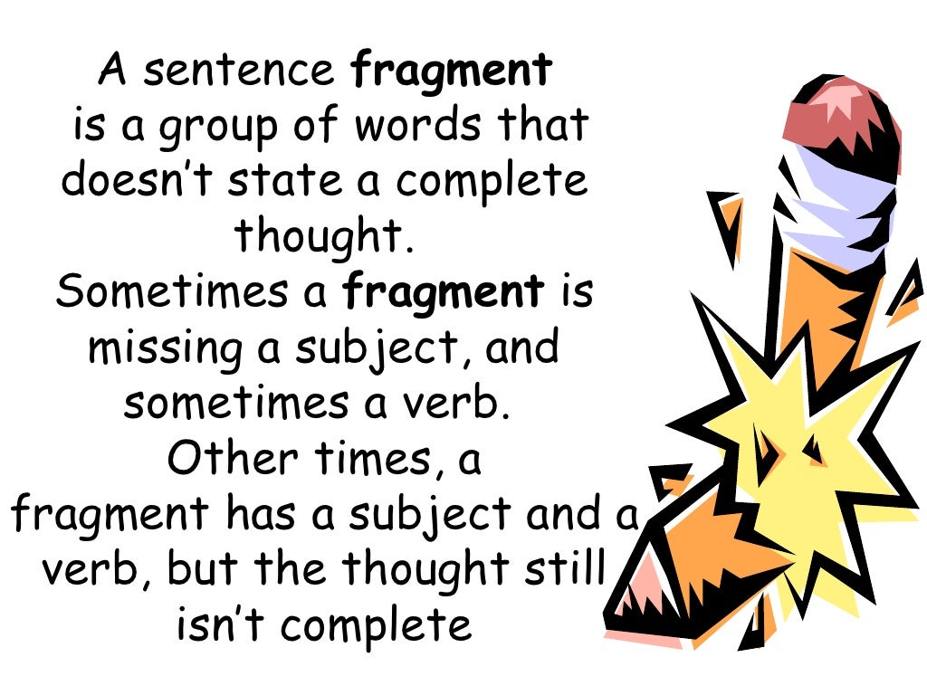 Sentence Fragment And Run On Sentences Worksheet