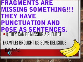 E 098 - Sentence fragments | PPT