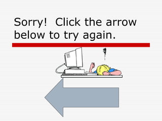 Sorry! Click the arrow
below to try again.
 