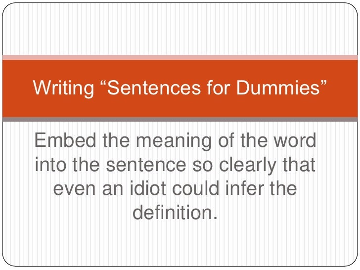 Sentences for dummies