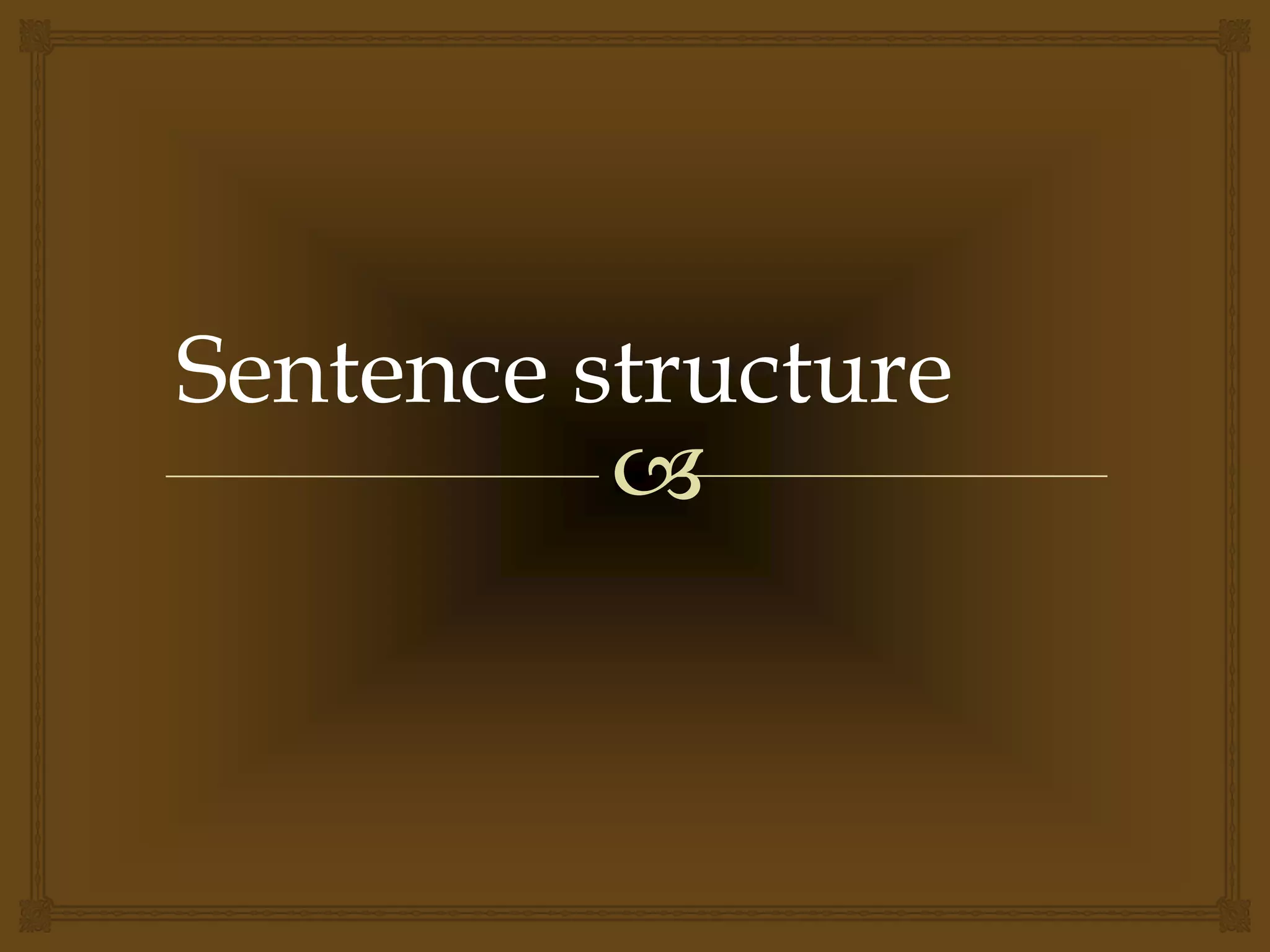 Sentence structure | PPTX