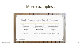Sentence structures, simple complex, and compoundmpon. | PPTX