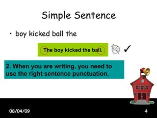 Sentence Structure, Sentence Problems, Transitions And Punctuation