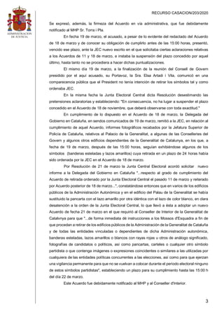 RECURSO CASACION/203/2020
3
Se expresó, además, la firmeza del Acuerdo en vía administrativa, que fue debidamente
notifica...