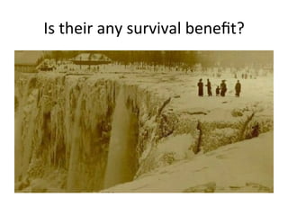Is	
  their	
  any	
  survival	
  beneﬁt?	
  
 