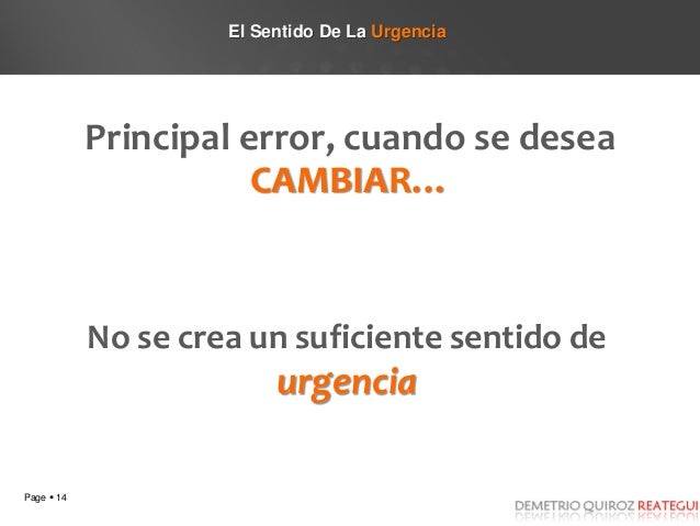Sentido de la Urgencia - Nuestro témpano se derrite - John Kotter