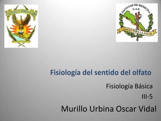 Fisiología Básica
III-5

Murillo Urbina Oscar Vidal

 