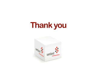 Sentient Communications Web20&Social Media Presentation