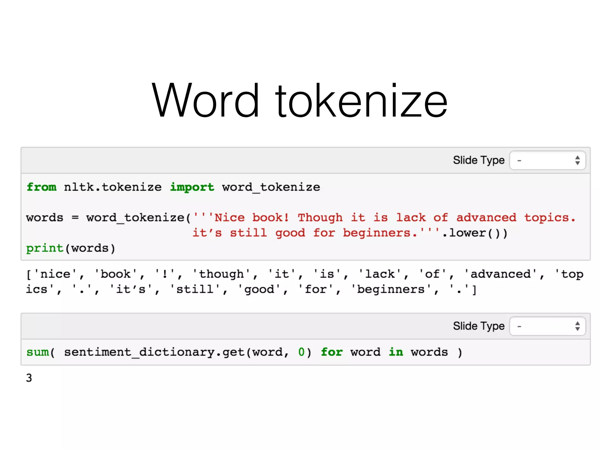 Tokenization
the process of breaking a stream of text up into
words, phrases, symbols, or other meaningful
elements called tokens
 