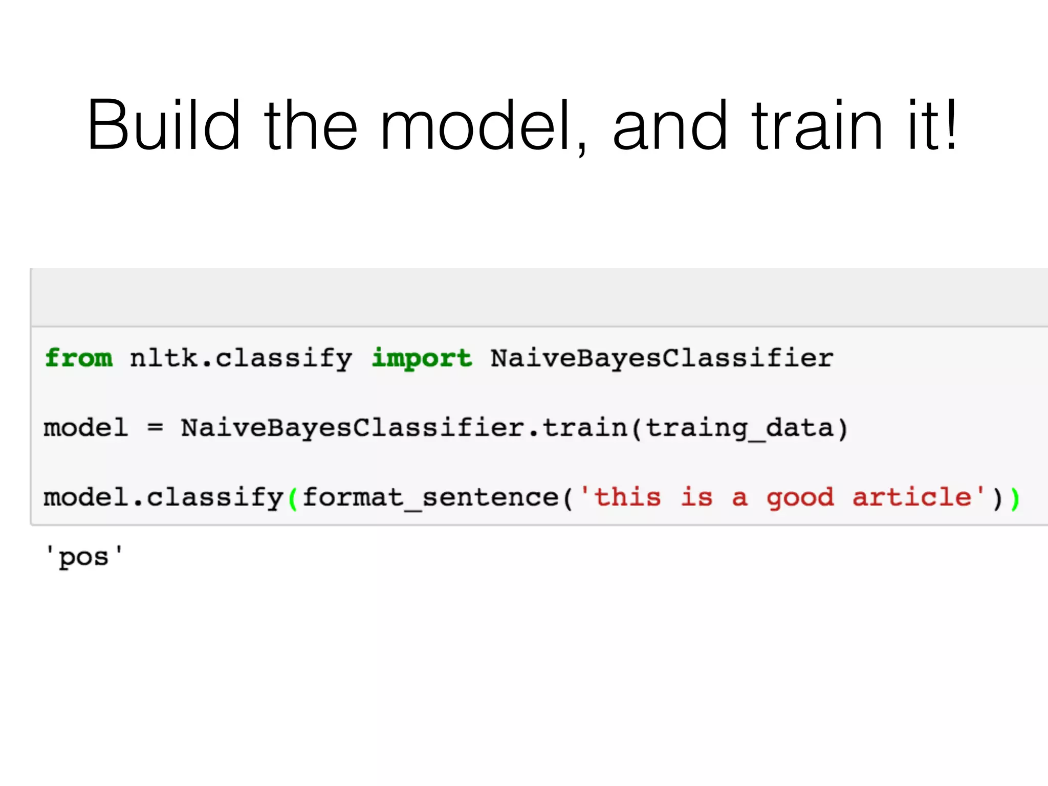 Prepare the Training Set
 