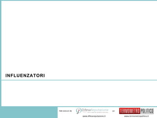 SENTIMENT ANALYSIS – “ICE BUCKET/SLA: COSA BUONA O PAGLIACCIATA?” 
per 
www.difesareputazione.it www.termometropolitico.it 
Dati elaborati da 
INFLUENZATORI 
 