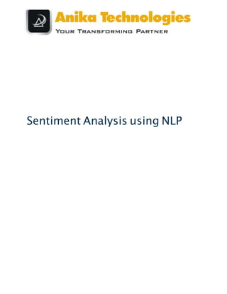 Sentiment Analysis using NLP
 