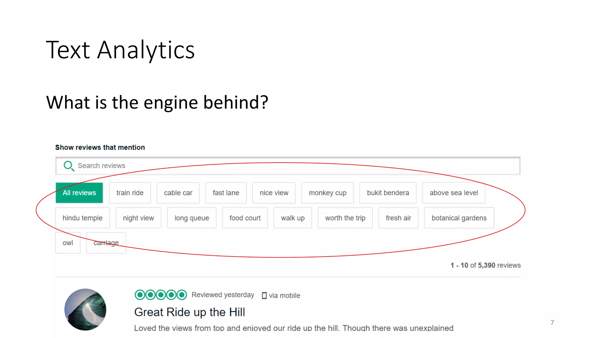 Text Analytics
What is the engine behind?
7
 