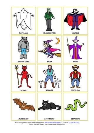 Autor pictogramas: Sergio Palao Procedencia: http://catedu.es/arasaac/ .- Licencia: CC (BY-NC-SA) 
Autora: Juana Mª Bayo.- http://maestradeal.blogspot.com 
 