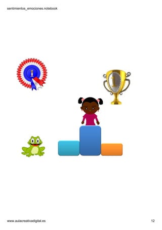 sentimientos_emociones.notebook
www.aulacreativadigital.es 12
 