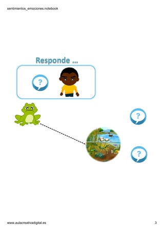 sentimientos_emociones.notebook
www.aulacreativadigital.es 3
 