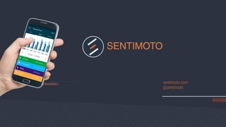 sentimoto.com
@sentimoto
 