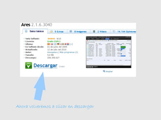 Ahora volveremos a clicar en descargar