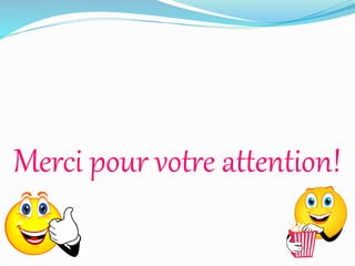 Merci pour votre attention!
 