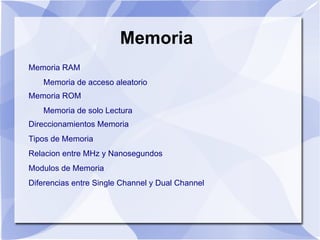 Memoria ,[object Object]