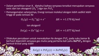 Ptf6 Complex Senyawa gas mulia KIMIA KELAS 12 | PPTX