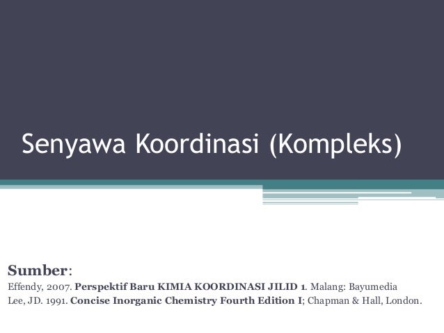 Senyawa Koordinasi Kompleks