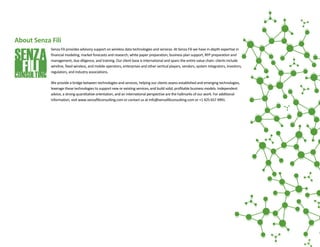 About Senza Fili
Senza Fili provides advisory support on wireless data technologies and services. At Senza Fili we have in...