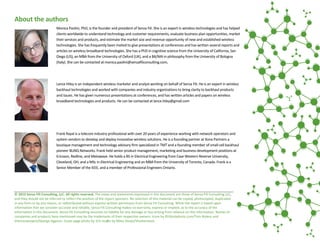 About the authors
Monica Paolini, PhD, is the founder and president of Senza Fili. She is an expert in wireless technologi...