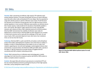 © 2013 Senza Fili Consulting • www.senzafiliconsulting.com • Reproduction and redistribution prohibited |37|
10. Siklu
Ove...