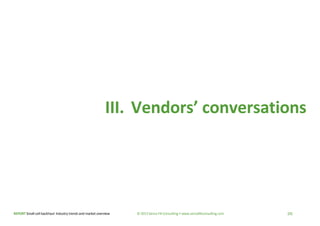 REPORT Small-cell backhaul: Industry trends and market overview © 2013 Senza Fili Consulting • www.senzafiliconsulting.com...