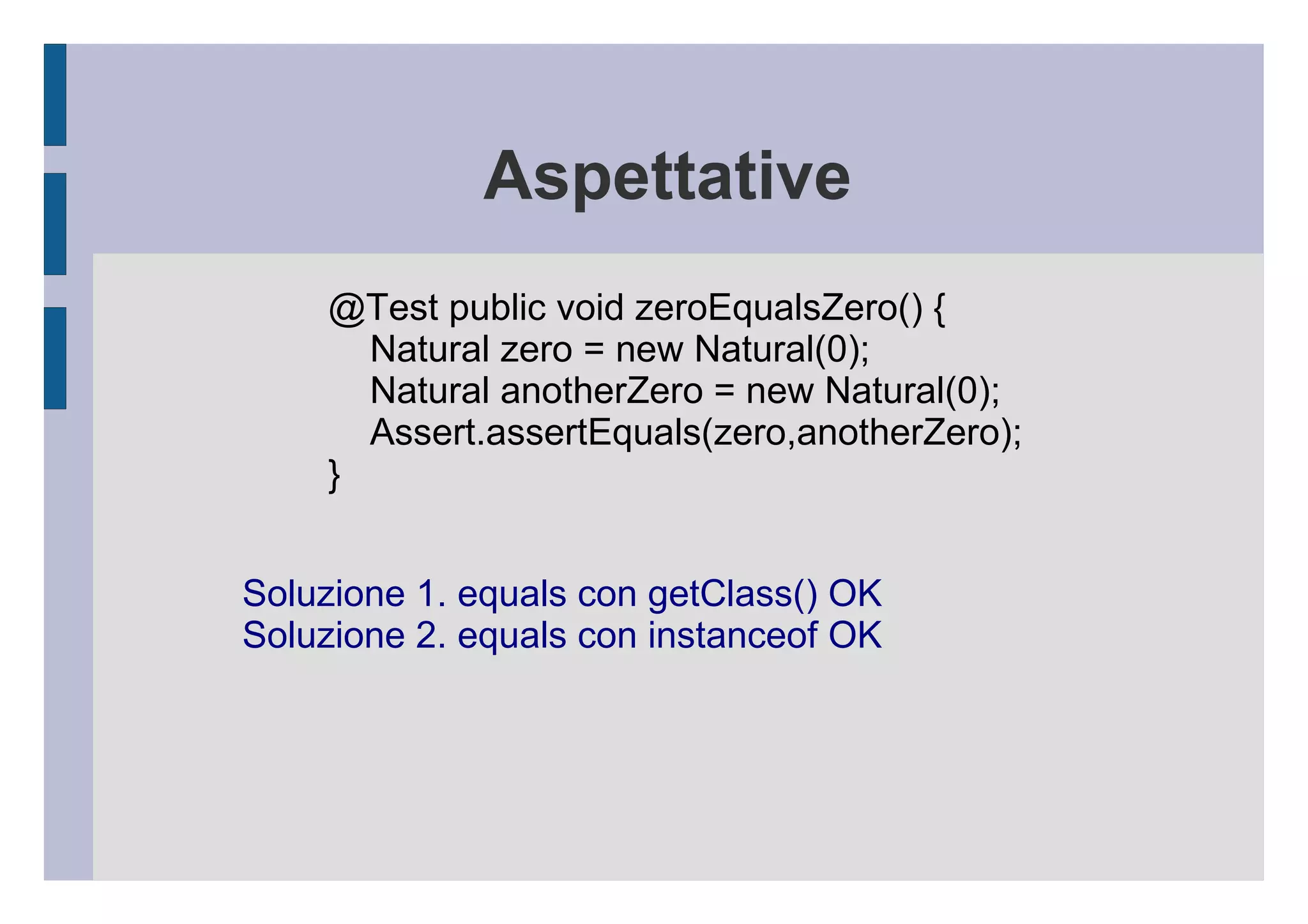 Quale soluzione tra quelle proposte è “Open Closed” (ovvero consente l'estensione senza necessitare di modifiche)? 