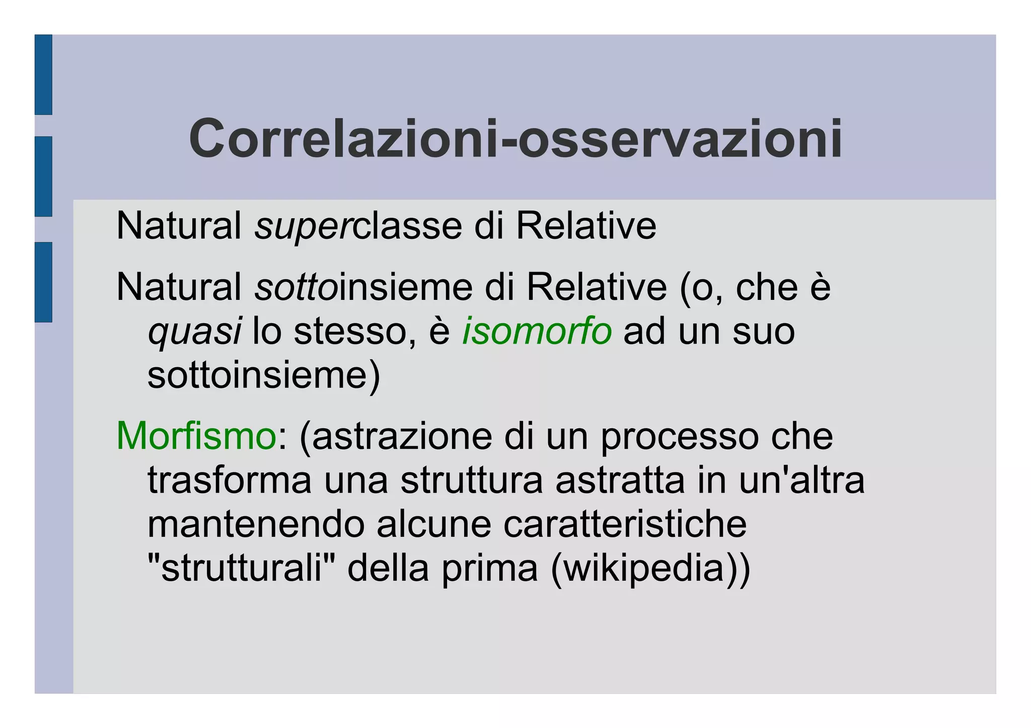 Aspettative @Test public void zeroEqualsZero() { Natural zero = new Natural(0); Natural anotherZero = new Natural(0); Assert.assertEquals(zero,anotherZero); } Soluzione 1. equals con getClass() OK Soluzione 2. equals con instanceof OK  