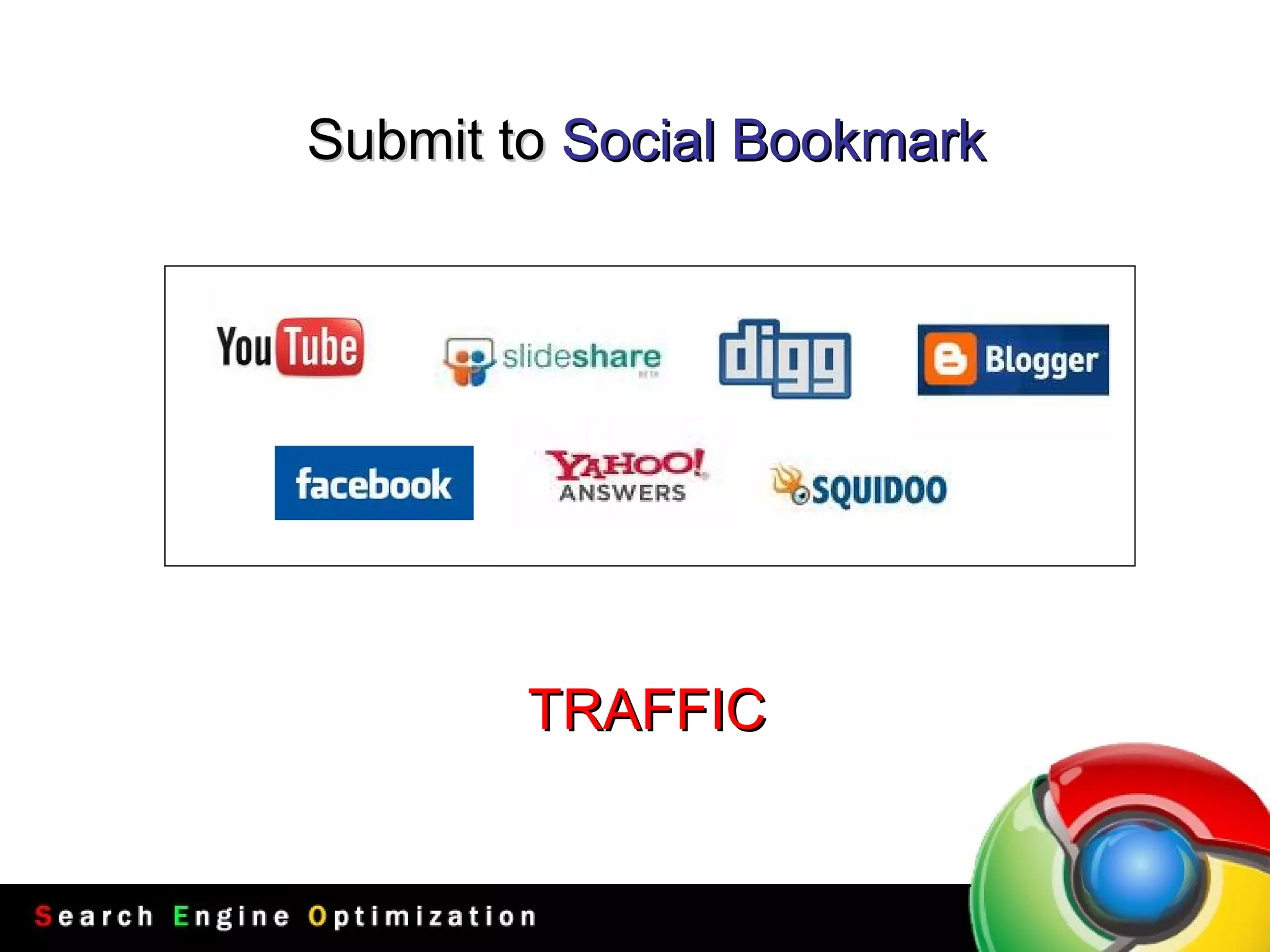 Submit to  Social Bookmark TRAFFIC 