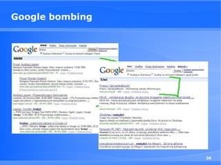 Google bombing




                 26
 