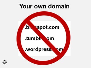 Your own domain





 