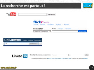 La recherche est partout !




                             7
 