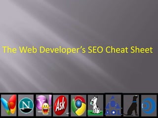 The Web Developer’s SEO Cheat Sheet
 